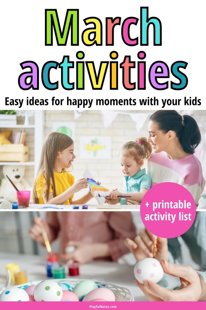 March activities for kids: Discover easy and fun ideas your kids will love!