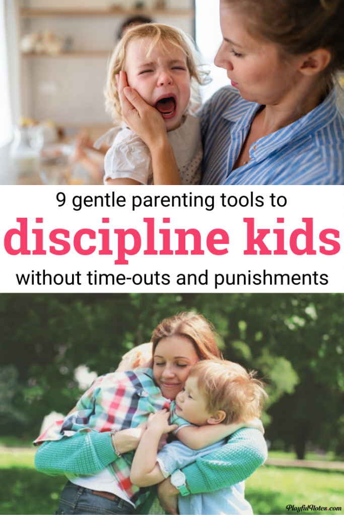 How to discipline kids without yelling, threats, or punishments: 9 gentle parenting tools that will get kids to listen to you in a peaceful way