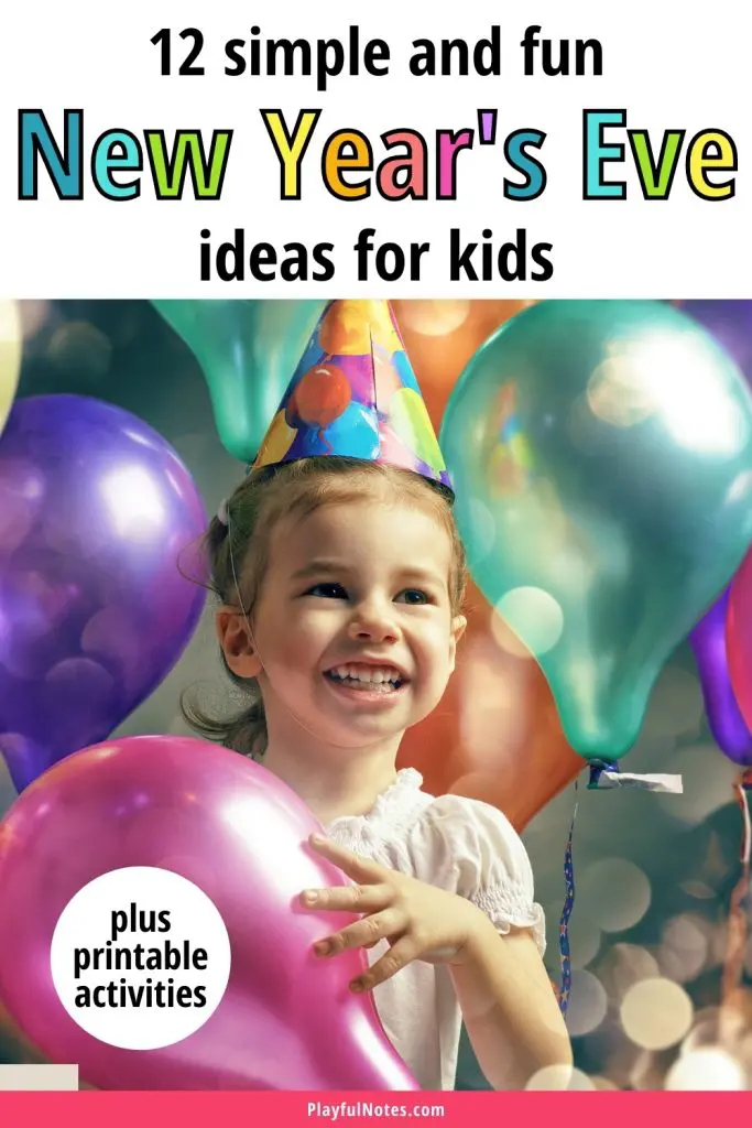 Are you looking for some simple and fun New Year’s Eve ideas for kids? Discover our list of ideas and plan nice New Year's Eve activities to enjoy with your kids!